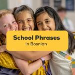 Bosnian school phrases