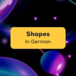 Easy Terms For Shapes In German