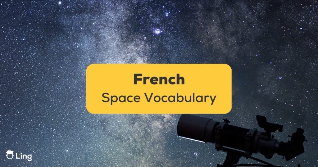 French space vocabulary ling app