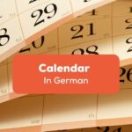 German Calendar 101 A Comprehensive Guide