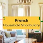 Household Vocabulary in French