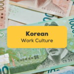 Korean Work Culture
