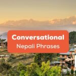 List of conversational nepali phrases- Ling App