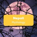 Nepali Mythology- Ling App Story
