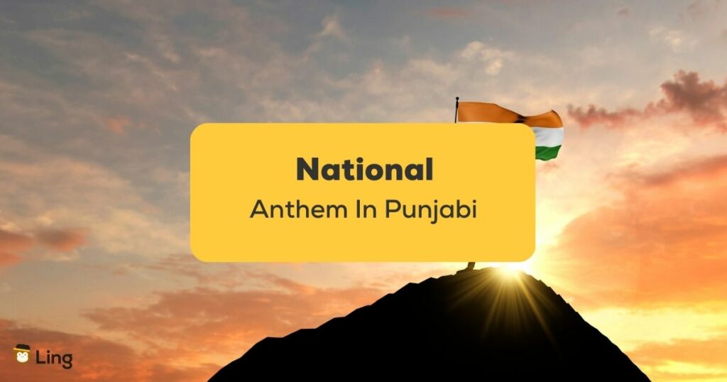 National Anthem In Punjabi_ling app_learn punjabi_ Raise Flag