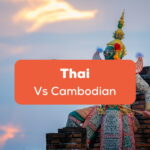 Thai Vs Cambodian