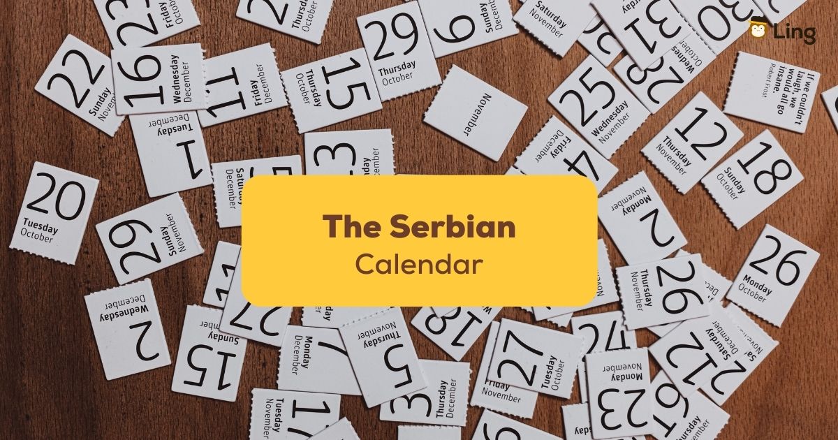 1 Best Guide On The Serbian Calendar Ling App