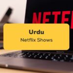 Urdu Netflix Shows_ling app_learn urdu_Netflix on Laptop