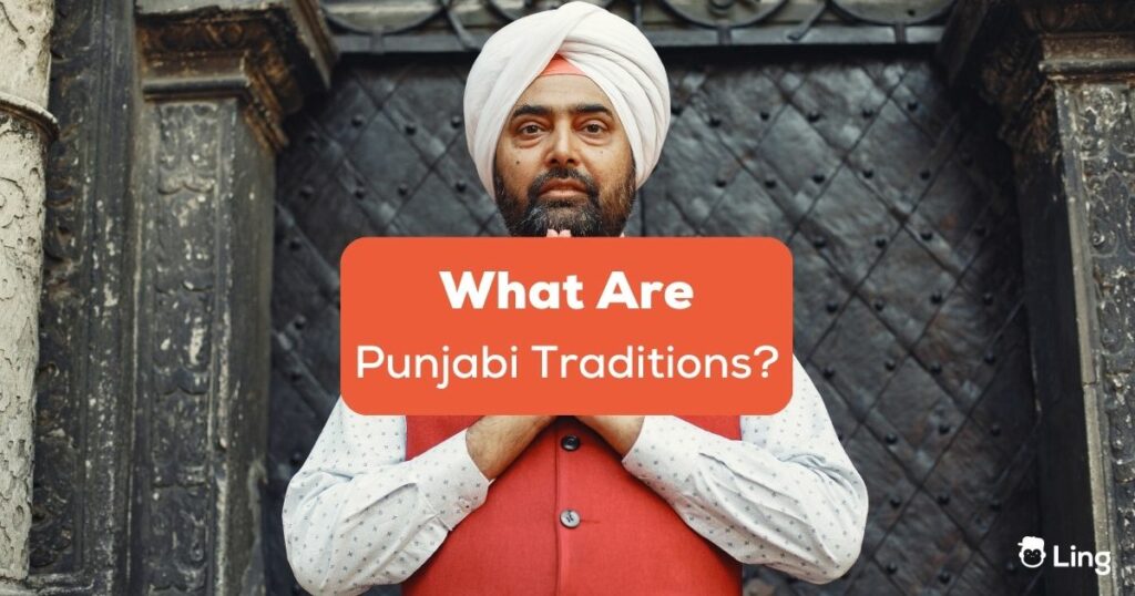 what are Punjabi traditions