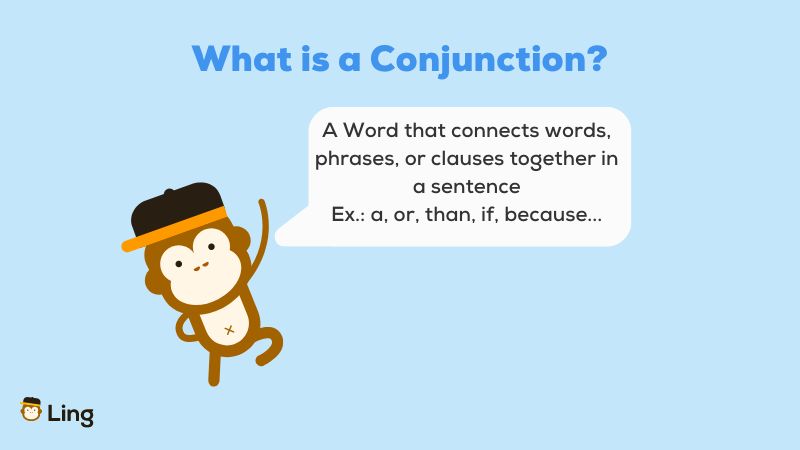 What is a conjunction? Ling App