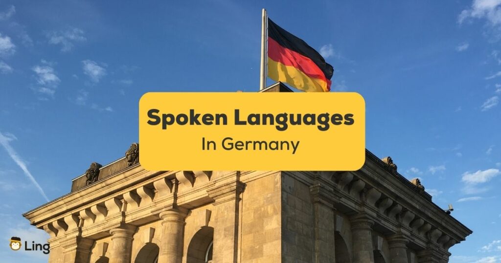 #1 Best Guide On The Spoken Languages In Germany