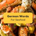 10 Easy German Words For Seafood For Beginners