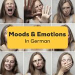 56+ Easy Terms For Moods And Emotions In German