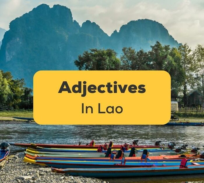 Adjectives In Lao-ling-app-Vang Vieng