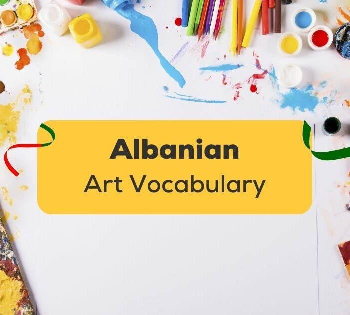 Art Vocabulary In Albanian