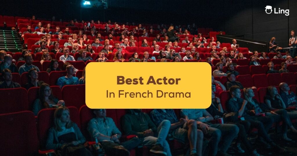 Actors In French Drama