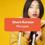 Featured- Short Korean Phrases Ling App