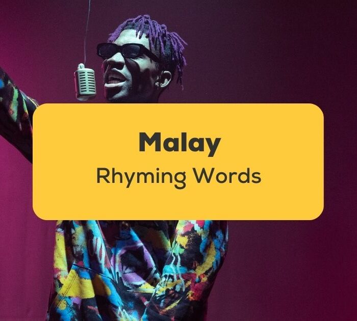 Malay Rhyming Words_ling app_learn Malay_Rap Artist Rhyming