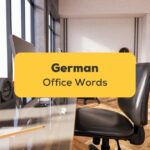 Office Words In German