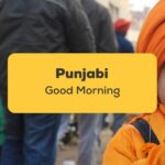 Punjabi Good Morning_ling app_learn punjabi_Little Sikh Boy