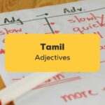 Tamil Adjectives_ling app_learn tamil_Table of Adjectives and Adverbs