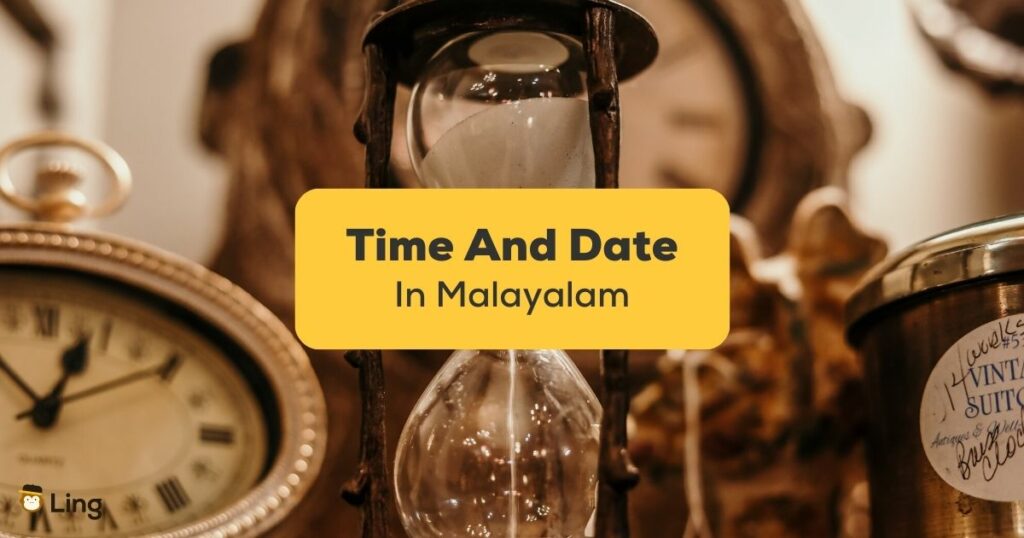 time and date in malayalam ling app