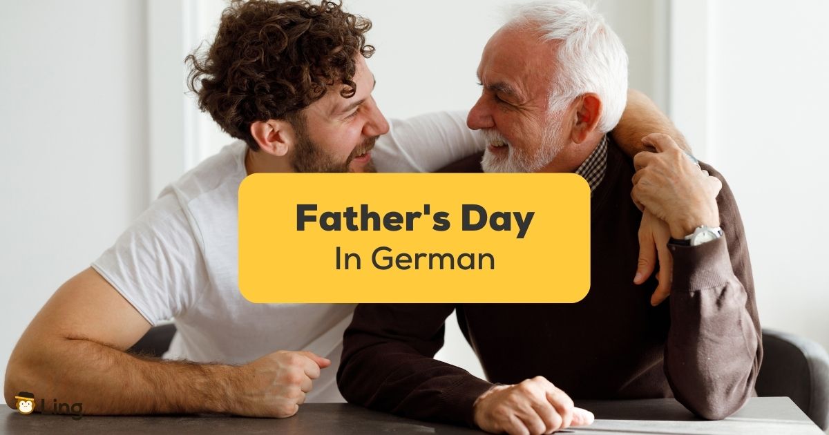 1 Best Guide On Father's Day In German Ling App