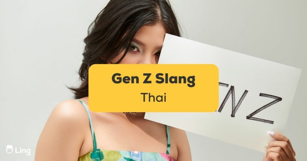 Gen Z Slang Thai- Featured Ling App