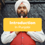 introduce yourself in Punjabi