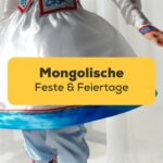 Mongolische Feiertage