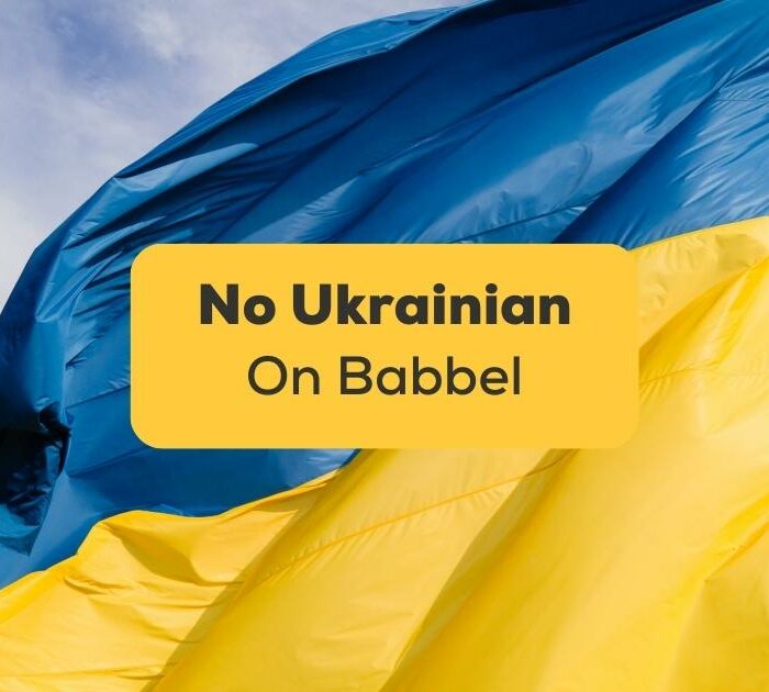 No Ukrainian On Babbel-ling-app-Ukraine flag
