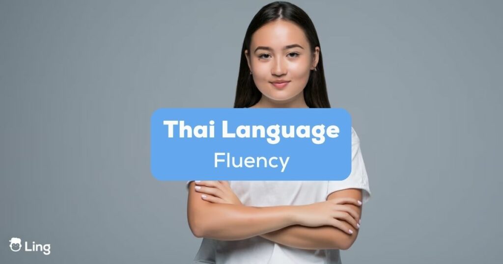 A confident-looking Asian girl with her arms crossed behind the Thai language fluency texts.