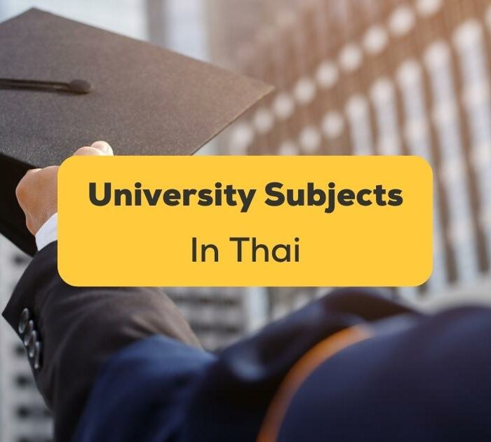 University Subjects In Thai-ling-app-graduation