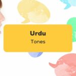Urdu Tones_ling app_learn urdu_Speaking Urdu
