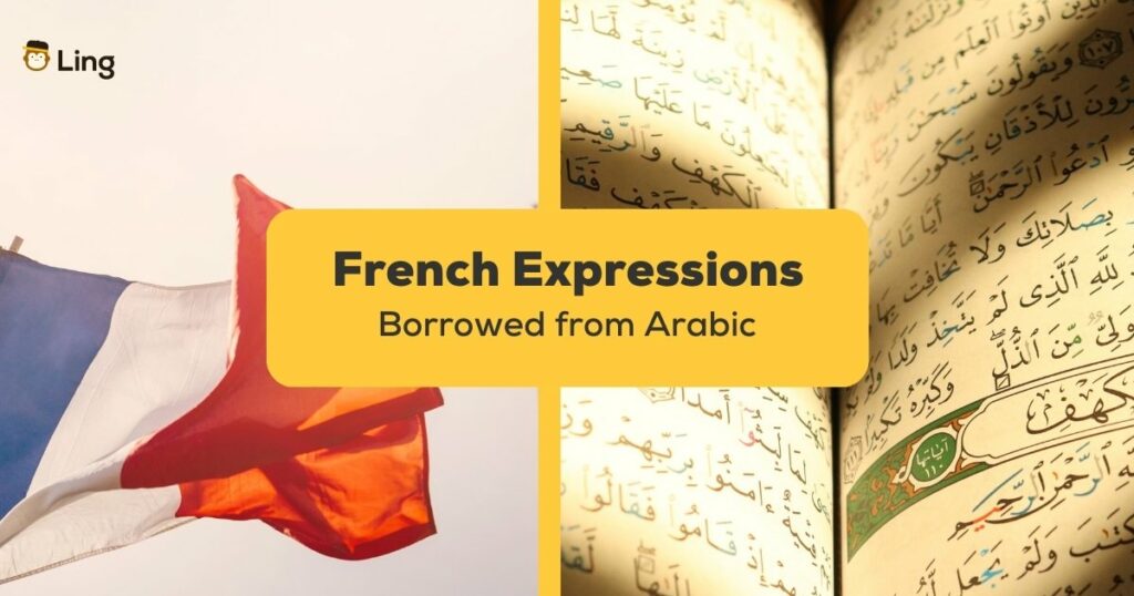 french expressions borrowed from Arabic