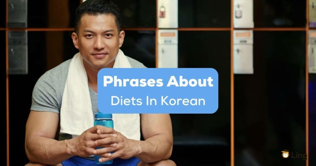 A photo of a healthy Korean man with a towel around his neck behind the phrases about diets in Korean texts.
