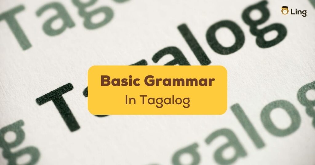 Basic Tagalog Grammar Ling App