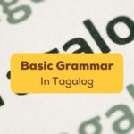Basic Tagalog Grammar Ling App