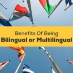 Benefits of Being Bilingual or Multilingual