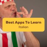 Best Apps To Learn Italian Ling App
