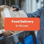Featured- Food Delivery in Korea Ling App