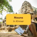 Khmer Nouns Ling App