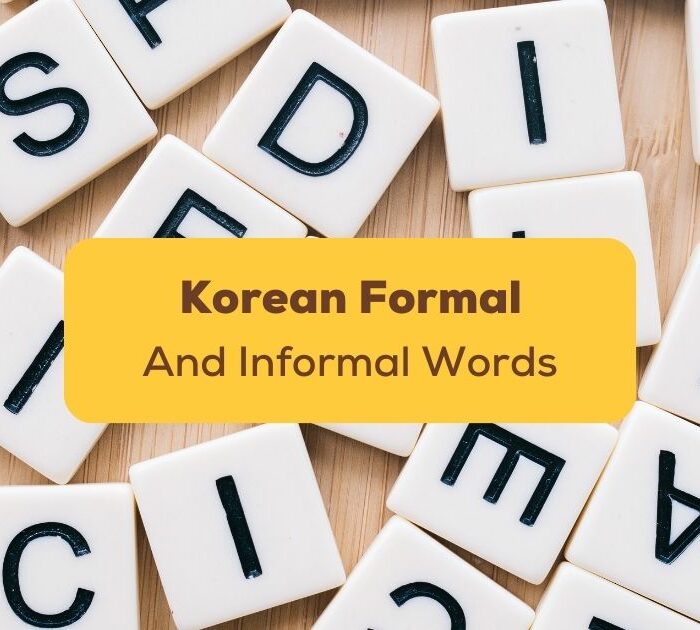 Korean Formal and Informal Words- Featured Ling App