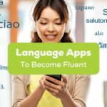language apps to become fluent