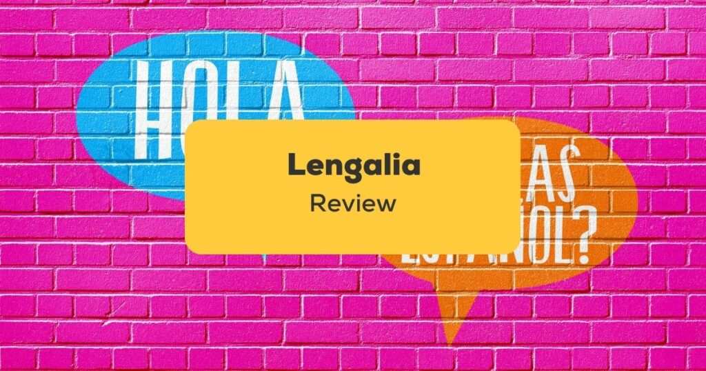 Lengalia Review_learn languages_App Review (1)