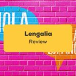 Lengalia Review_learn languages_App Review (1)