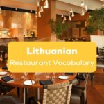 Lithuanian restaurant vocabulary