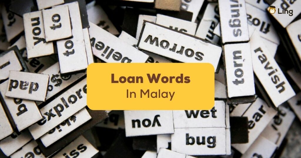 Loan-Words-In-Malay-Ling-App