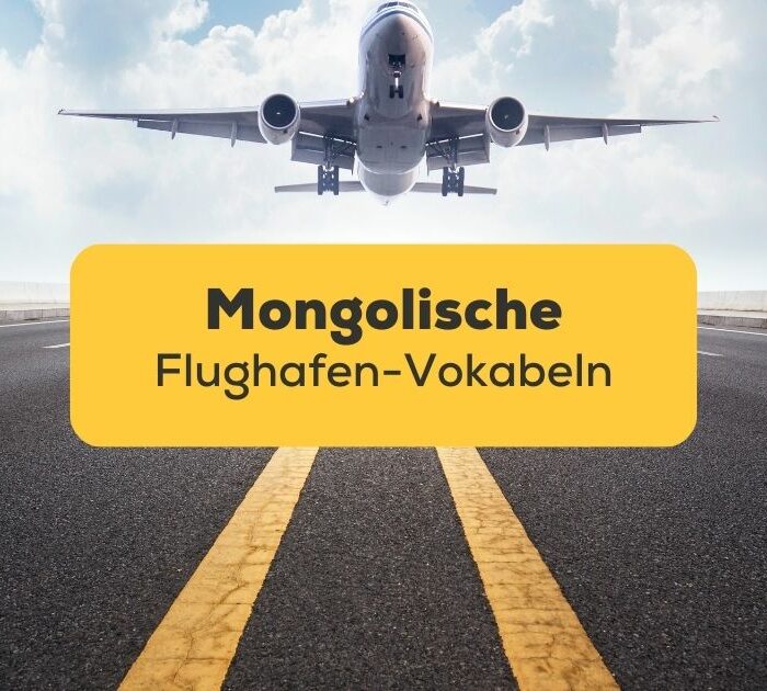 Titelbild: Mongolischer Flughafen-Wortschatz