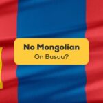No Mongolian On Busuu - Ling